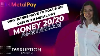 Irina Berkon, CFO at Metal Pay talks about DeFi and the future of banking at Money2020
