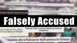 PAKISTAN: Falsely Accused