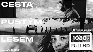 Cesta pust&yacute;m lesem (1997, 2023) restaurovan&aacute; verze filmu