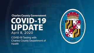 COVID-19 Testing with the Charles County Department of Health