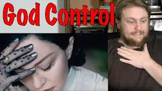 Madonna - God Control Reaction!
