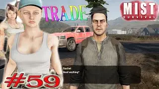 Mist Survival # 59 แลกของ กับ NPC ได้บางครั้ง