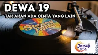 Dewa 19  Tak Kan Ada Cinta yang Lain2 cover jazz music.#jazzcovers  #JazzIndonesia #