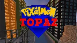 Pixelmon Topaz - Release Trailer (Pixelmon Adventure Map)