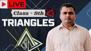 🔴live , Triangle class 9th chapter 7