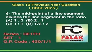 The mid-point of a line segment divides the line segment in the ratio #math #pyq #2025 #ncert 