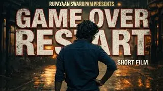 Game Over - Restart Official Trailer | Mayur Bagul | Rupayaan Swarupam