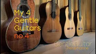 My 4 GentleGuitars no 4