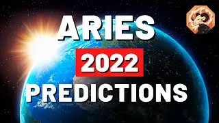 ♈️ ARIES 2022 PREDICTIONS - 