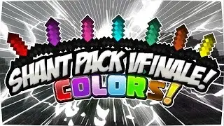 SHANT PACK VFINALE [EDIT-COLORS] [+FPS]