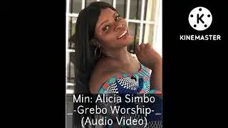 Min:Alicia Simbo_-Grebo Worship_-(Official Audio Video)