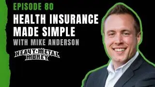 Choosing Your Health Insurance Doesn&rsquo;t Have to Suck! | Open Enrollment | 080
