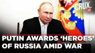Live|Russia&rsquo;s Vladimir Putin Presents Gold Star Medals on &lsquo;Heroes of the Fatherland Day&rsquo;|Ukraine War
