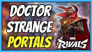 How to Use Doctor Strange's Portals in Marvel Rivals | Easy Guide