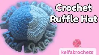 How to Crochet a Ruffle Hat | Easy Two-Tone Crochet Hat Tutorial for Beginners