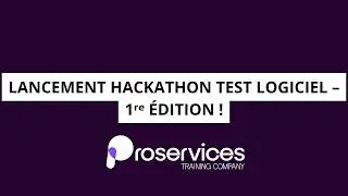 🚨 Lancement Hackathon Test Logiciel &ndash; 1ʳᵉ &Eacute;dition !