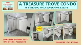HWB QUEEN + Pillow Box +Wardrobe  +Top & Side Storage Cabinets.Treasure Trove Condo. HWB HUB.HDB BTO