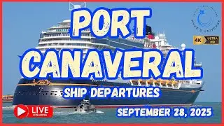 🔴 Port Canaveral LIVE! - Sunday Cruise Departures in 4K!