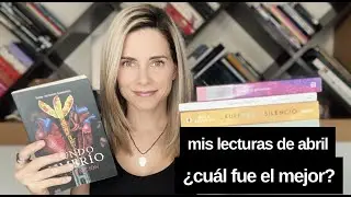 MIS LECTURAS DE ABRIL // &iquest;CU&Aacute;L FUE EL MEJOR? // ELdV