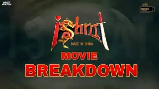 Ishrat Made in China Movie Breakdown |Hit or Flop | New Pakistani movie |Honest Review
