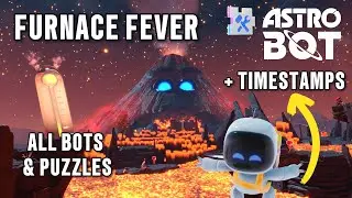 Astro Bot PS5 - Furnace Fever 100% - All Bots & Puzzles (with timestamps)