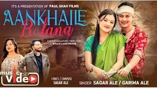 Aankhaile Bolana - Sagar Ale | Garima Ale | Paul Shah | Anjana Pun Magar | New Nepali Song 2025