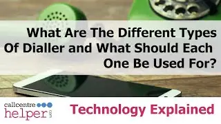 What Are the Different Types of Dialler and What Should Each be Used For?