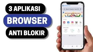 3 Aplikasi Browser Anti Blokir Terbaik Android 2026