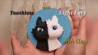 How to Make Toothless and Light Fury with Clay Tutorial #howtotrainyourdragon2 #clayart #handmade