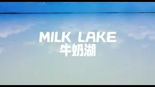 Milk Lake, Xilingol League, Inner Mongolia