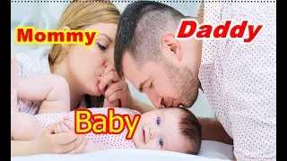 Daddy , Mommy and Baby Happy Moments счастливые моменты momentos felizes अच्छे पल  快乐时光  幸せな瞬間