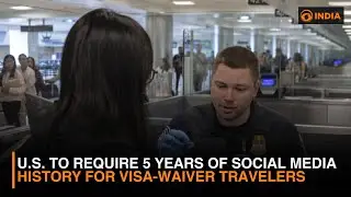 U.S. plans to require social media history of travelers