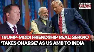 Sergio Gor Takes Charge As US Ambassador To India, Says Trump & PM Modi's 'Friendship Is Real'