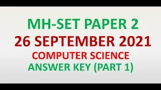 MHSET 2021 Answer Key | 26 September 2021 Paper 2 Computer Science and Applications | Part 1 #mhset