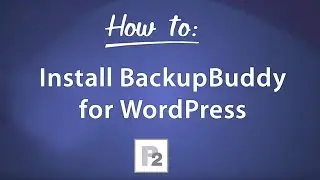 How to Install the BackupBuddy Plugin for WordPress