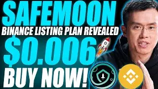 SAFEMOON NEWS TODAY 🚀 BINANCE LISTING PLAN REVEALED! WILL RISE $0.006 | SAFEMOON PRICE PREDICTION