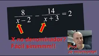 Equação com frações e x no denominador