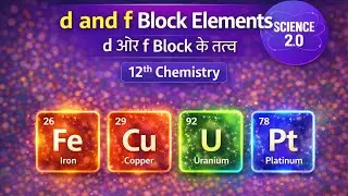12th Chemistry | d and f Block Elements | Chapter 4