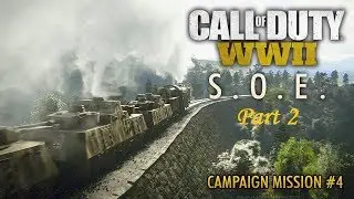 Call of Duty WW2: Mission 4 (SOE Part 2) Veteran Walkthrough Full HD Gameplay