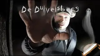 Geesten jagen op De Duivelsberg | GHOST HUNTING