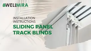 Panel Track Blinds Instruction Video