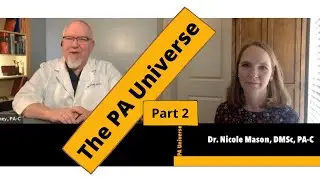 Into the PAU:  Nicole Mason, DMSC, PA-C and the rise of the PA doctoral degree