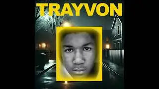 True Crime: The Court of Public Opinion - The Trayvon Martin and George Zimmerman Case