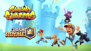 Subway Surfers x Clash royale | Fanmade trailer 