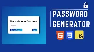 How to Create a Random Password Generator with HTML, CSS & JavaScript | Password Generator Tutorial