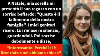 A Natale, mia sorella mi presentò il suo ragazzo con un sorriso beffardo: