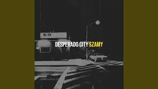Desperado City