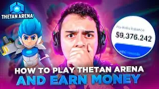 Как играть в Thetan Arena и зарабатывать деньги!