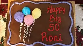 Roni&rsquo;s 50th birthday