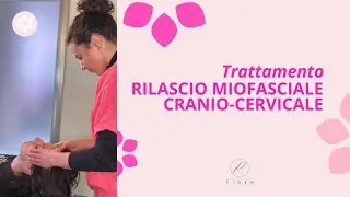 Trattamento - Rilascio miofasciale cranio-cervicale